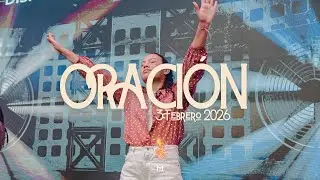 Oración | Bernardo Gómez | Manantial de Dios l 3 Febrero 2026