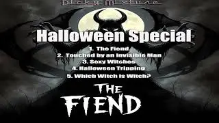 Halloween Special | The Fiend