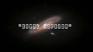 Event Horizon - Song by Alt in the Halls