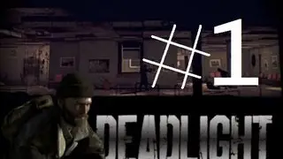 Let's Play - Deadlight - Part 1
