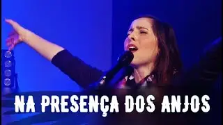 NA PRESENÇA DOS ANJOS✦ In the Presence of Angels ✦ Laura Hackett Park