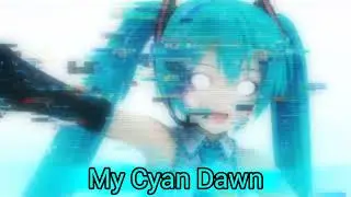 [FNF] My Cyan Dawn - Glitched Hatsune Miku Song - MonikaComposer