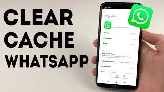 How To Clear WhatsApp Cache on Android - Full Guide