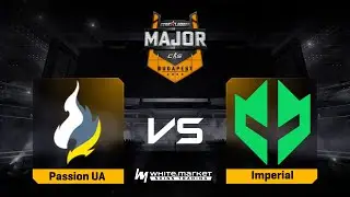 Passion UA проти Imperial | Карта 2 | StarLadder Budapest Major 2025 Stage 3
