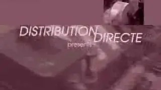 Distribution Directe - Opening Title