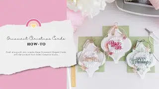 Ornament Christmas Cards with Arden Creative Studio | HOW-TO