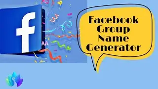 Facebook Group Name Ideas | Facebook Group Name