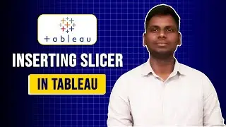 Tableau Slicers Explained &ndash; Filter Your Data Like a Pro | Slicer in Tableau &ndash; Step-by-Step Tutorial