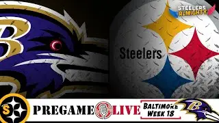 Pittsburgh Steelers vs Baltimore Ravens TAILGATE w Big B!!! | Week 18 | PREGAME LIVE
