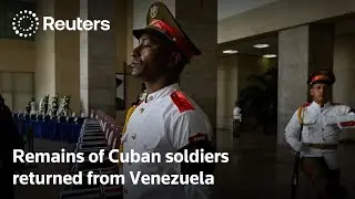Remains of Cuban soldiers returned after US raid on Venezuela | REUTERS