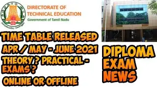 Diploma news today | TIME TABLE | RELEASED | JUNE 2021 |THEORY | PRACTICAL ??? Online mode#Dotenews