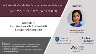 La Sostenibilità Sociale: Una Guida per le Imprese del Futuro - Modulo I