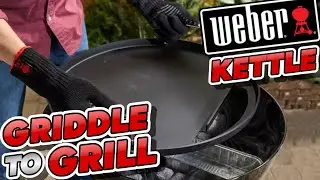 Weber Kettle Griddle Attachment!  Grill to Griddle!