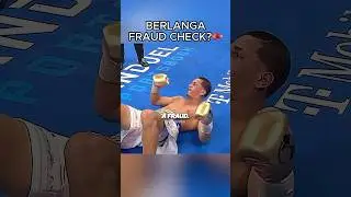 Edgar Berlanga Fraud Check