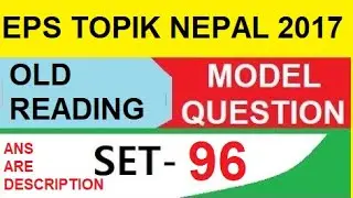 Eps Topik Exam 2017 Nepal Reading Model Question Paper || Answer Are In Description Box