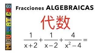 Operaciones con fracciones algebraicas. Ejemplo 1