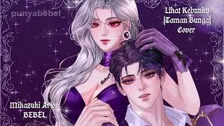 【SHORT COVER】DUETING MIKAZUKI ARION - LIHAT KEBUNKU ( TAMAN BUNGA ) 
