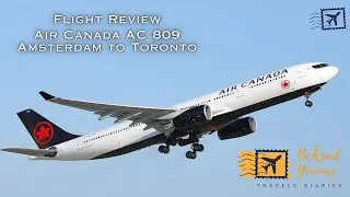 Air Canada | AC 809 | Flight Review | Amsterdam To Toronto