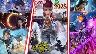 Top 10 Most Rated Donghua Anime in [2025]【10 Must Watch Donghua in Hindi For Based On Rating's】