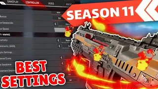THE BEST SETTINGS FOR SEASON 11 Apex Legends! (ALC)