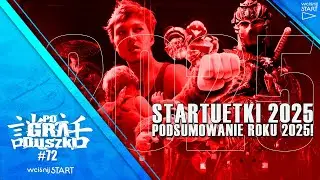 Startuetki 2025 - Podsumowanie roku 2025! - PoGRAduszki #72