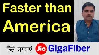 Jio Giga Fiber - Faster Than America