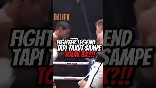 FIGHTER LEGEND TAPI TOLAK MATCH 3X??! TAKUT APA GIMANA DAH🤔🤔 #boxing #mma #viral #fight #siapfight