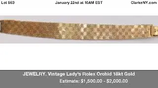 JEWELRY. Vintage Lady's Rolex Orchid 18kt Gold