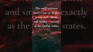 The Qur&rsquo;an Said the Universe Began From &lsquo;Smoke&rsquo; &mdash; Science Confirms It 🌌📖✨