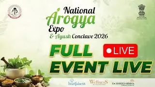 🛑 LIVE | AROGYA EXPO & AYUSH CONCLAVE 2026  | DAY 4 | SHREEVARMA
