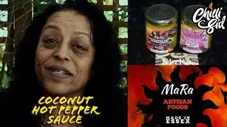 MaRa - Coconut Hot Pepper Sauce | Chillin' With Chilli Sid
