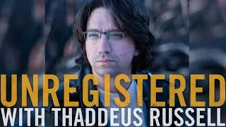 Unregistered 146: Curtis Yarvin  (VIDEO)