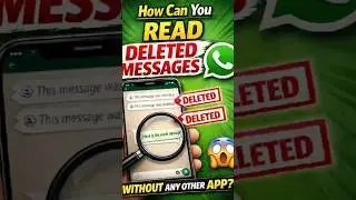 How to Read Deleted WhatsApp Chats Without Any Third-Party App (100% Working) #mr_souvik_07