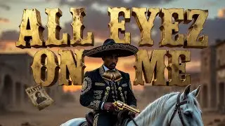 2PAC - All Eyez On Me (Official Mexican Mariachi Remix) | 1885 Outlaw Legend 🤠