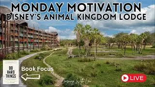 🔴LIVE: Monday Motivation Sunrise at Disney&rsquo;s Animal Kingdom Lodge 🦓 🦒