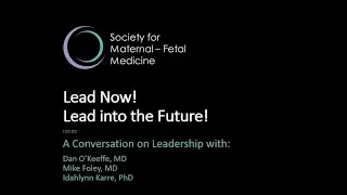 Physician Leadership during the COVID-19 Pandemic