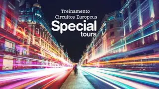 Treinamento Circuitos Europeus -Special Tours