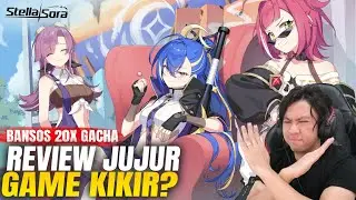 Game Kikir? ! Bansos 20x Gacha & REVIEW JUJUR Stella Sora (Yostar) Ditusi