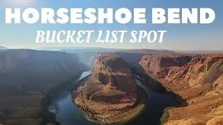 EPIC COLORADO RIVER CURVE : HORSESHOE  BEND