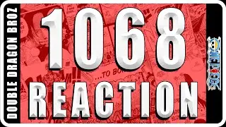 One Piece - Chapter 1068 | Manga Reaction