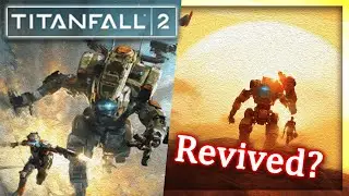 Titan Fall 2 is Being Revived and It's AWESOME