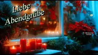 Abendgr&uuml;&szlig;e 💖 Gute Nacht 💖 Liebe Gr&uuml;&szlig;e die von Herzen kommen 💗