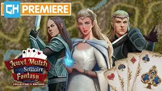 Jewel Match Solitaire Fantasy Collector's Edition | GameHouse Premiere Trailer