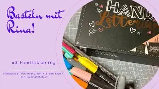 #3 Handlettering (Test Komplettsets und Stifte) und mein Signaturenständer