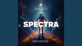 Spectra (Extended Mix)