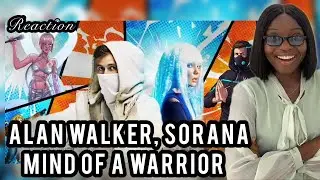 Alan Walker, Sorana - Mind of a Warrior (Official Music Video) Reaction