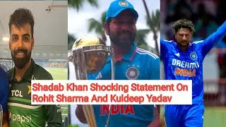 Shadab Khan Shocking Statement on rohit sharma and kuldeep yadav PC