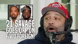 21 Savage GOES OFF On Fivio Foreign!