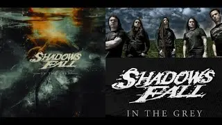 Shadows Fall tease first new song since 2012 &ldquo;In The Grey&ldquo; off new album