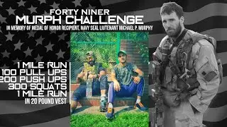 The Murph Challenge || Lieutenant Murph